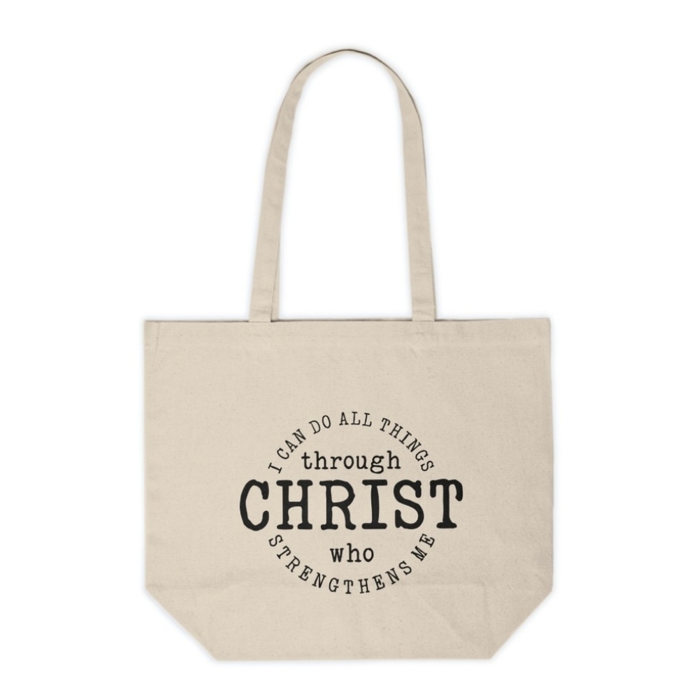 I Can Do All Things Through Christ Custom Canvas Tote Bag